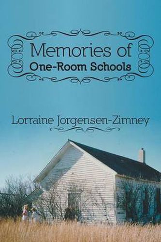 Cover image for Memories of One-Room Schools
