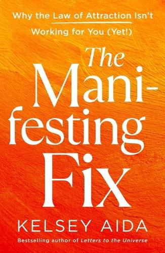 Cover image for The Manifesting Fix