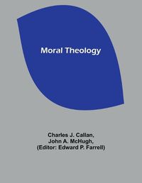 Cover image for Moral Theology