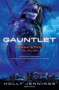 Cover image for Gauntlet: An Arena Novel