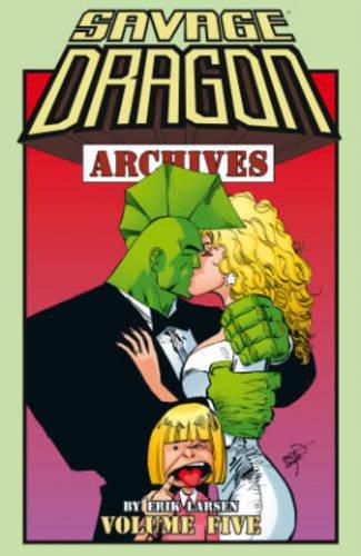 Savage Dragon Archives Volume 5