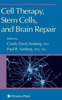 Cover image for Cell Therapy, Stem Cells and Brain Repair