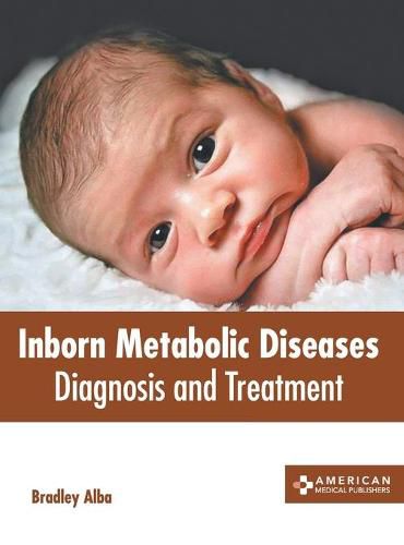 Cover image for Inborn Metabolic Diseases: Diagnosis and Treatment