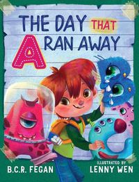 Cover image for The Day That A Ran Away