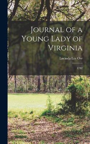 Cover image for Journal of a Young Lady of Virginia