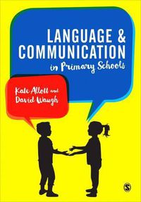 Cover image for Language and Communication in Primary Schools