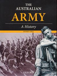 Cover image for The Australian Army: A History