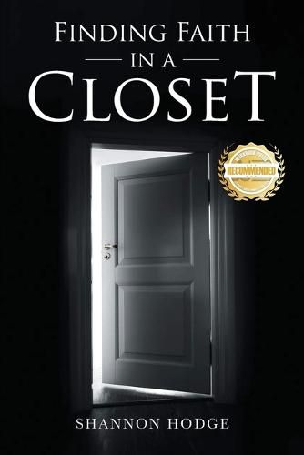 Cover image for Finding Faith in a Closet