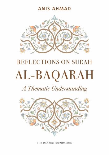 Reflections on Surah Al-Baqarah