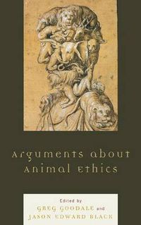 Cover image for Arguments about Animal Ethics