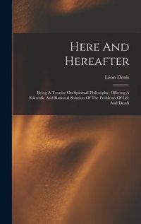 Cover image for Here And Hereafter