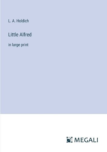 Cover image for Little Alfred