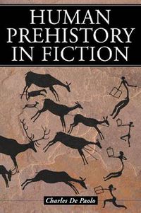 Cover image for Human Prehistory in Fiction