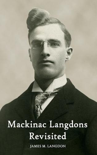 Cover image for Mackinac Langdons Revisited