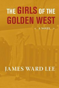 Cover image for The Girls of the Golden West