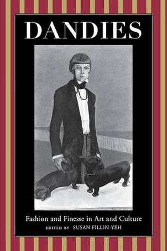 Cover image for Dandies: Fashion and Finesse in Art and Culture