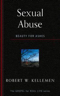 Cover image for Sexual Abuse: Beauty for Ashes