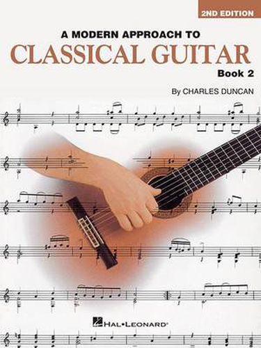 Cover image for A Modern Approach To Classical Guitar book 2: Book 2