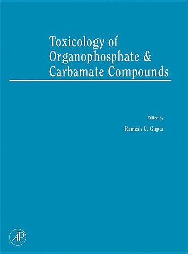 Cover image for Toxicology of Organophosphate & Carbamate Compounds