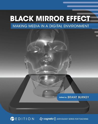 Cover image for Black Mirror Effect: Making Media in a Digital Environment