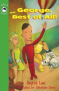 Cover image for George, the Best of All!