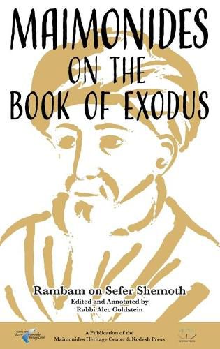 Cover image for Maimonides on the Book of Exodus: Rambam on Sefer Shemoth