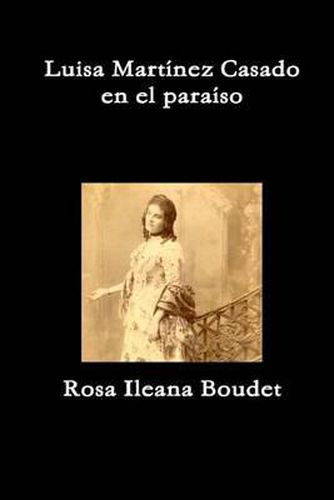 Cover image for Luisa Martinez Casado en el paraiso