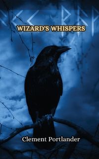 Cover image for Wizard's Whispers