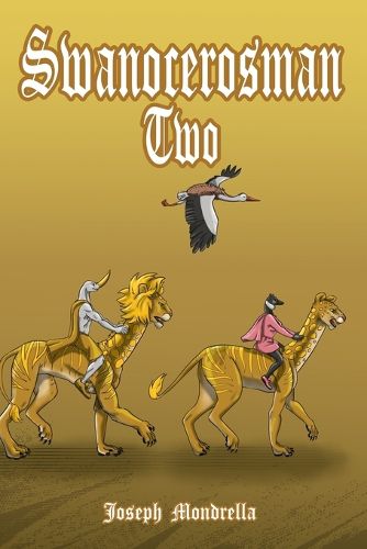 Cover image for Swanocerosman Two