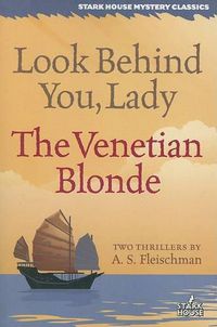 Cover image for Look Behind You, Lady / The Venetian Blonde