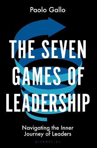 Cover image for The Seven Games of Leadership