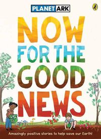 Cover image for Now for the Good News