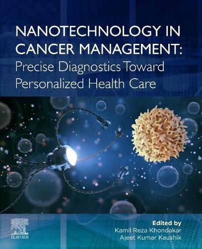 Cover image for Nanotechnology in Cancer Management: Precise Diagnostics toward Personalized Health Care