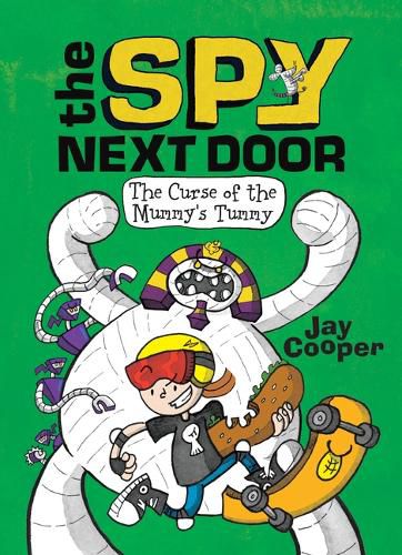 Cover image for The Curse of the Mummy's Tummy (the Spy Next Door #2): Volume 2