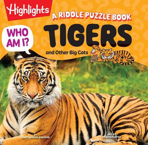 Cover image for Who Am I? Tigers and Other Big Cats