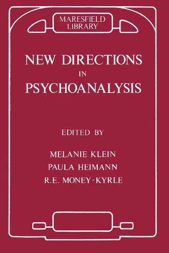 Cover image for New Directions in Psychoanalysis: The Significance of Infant Conflict in the Pattern of Adult Behaviour
