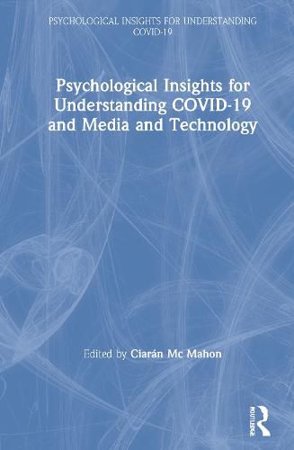 Cover image for Psychological Insights for Understanding COVID-19 and Media and Technology