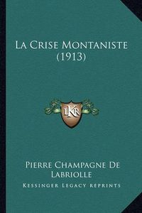 Cover image for La Crise Montaniste (1913)