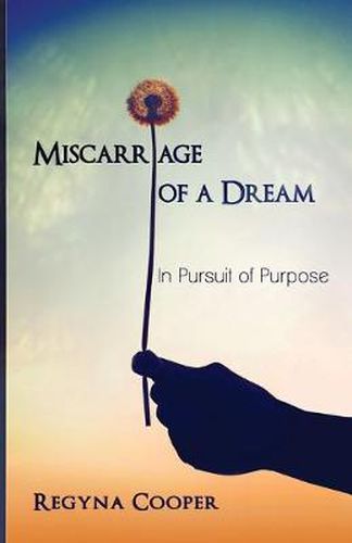 Cover image for Miscarriage of a Dream