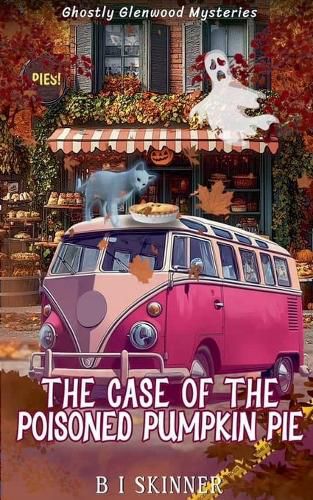 Cover image for The Case of the Poisoned Pumpkin Pie