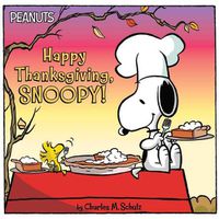 Cover image for Happy Thanksgiving, Snoopy!