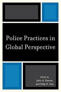 Cover image for Police Practices in Global Perspective