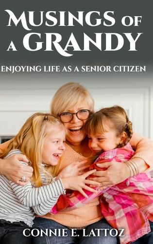 Cover image for Musings Of A Grandy