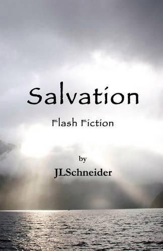 Cover image for Salvation: Flash Fiction