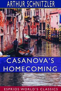 Cover image for Casanova's Homecoming (Esprios Classics)