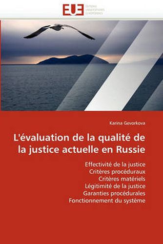 Cover image for L'Valuation de La Qualit de La Justice Actuelle En Russie