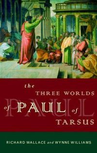 Cover image for The Three Worlds of Paul of Tarsus