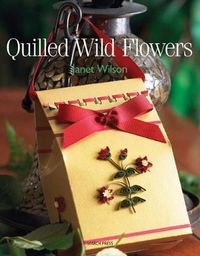Cover image for Quilled Wild Flowers