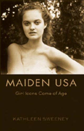 Cover image for Maiden USA: Girl Icons Come of Age