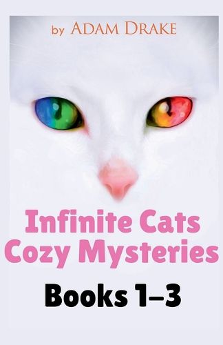 Infinite Cats Cozy Mysteries